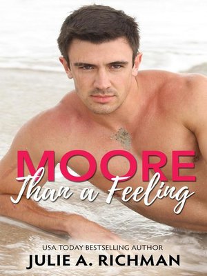 cover image of Moore Than a Feeling